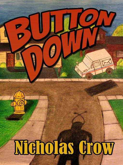 Title details for Button Down by Nicholas Crow - Available